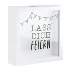 Spardose "Lass Dich Feiern" mit Glasfront